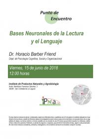 Jornada Punto de Encuentro: "Bases Neuronales de la Lectura y el Lenguaje", Dr. Horacio Barber Friend
